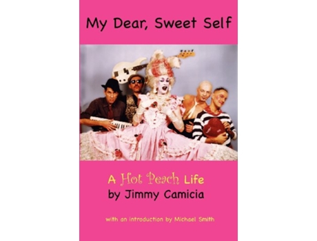 Livro My Dear Sweet Self de Jimmy Camicia (Inglês)