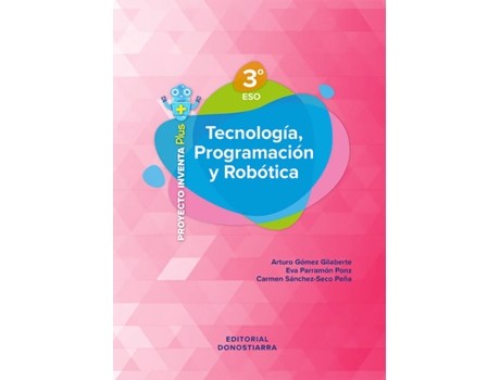 Livro Tecnol. Progr. Robotica 3ºeso 20 Inventa Plus de Gomez Arturo Y Otros (Espanhol)