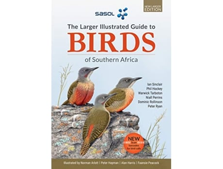 Livro SASOL Birds of Southern Africa de Ian Sinclair, Phil Hockey et al. (Inglês)