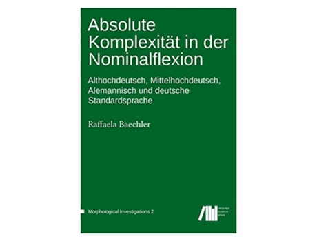 Livro Absolute Komplexität in der Nominalflexion German Edition de Raffaela Baechler (Alemão - Capa Dura)