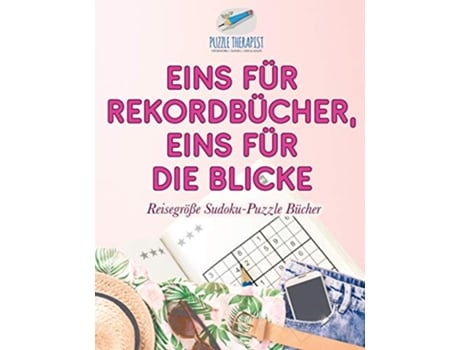 Livro Eins für Rekordbücher eins für die Blicke Reisegröße SudokuPuzzle Bücher German Edition de Puzzle Therapist (Alemão)