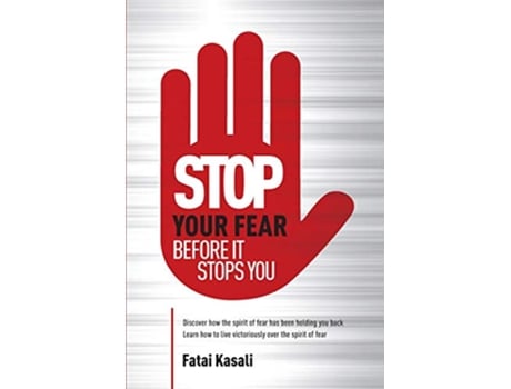 Livro Stop Your Fear Before It Stops You de Fatai Kasali (Inglês)