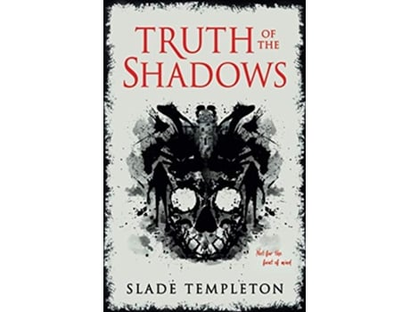 Livro Truth of the Shadows de Slade Templeton (Inglês)