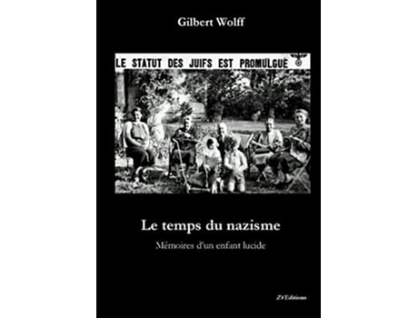 Livro Le temps du nazisme French Edition de Gilbert Wolff (Francês)