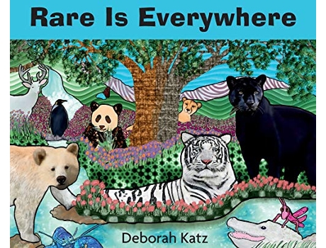 Livro Rare Is Everywhere de Deborah R Katz (Inglês)