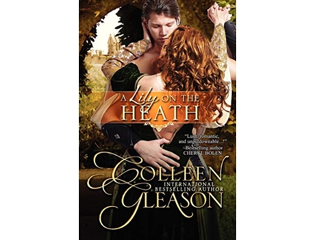 Livro A Lily on the Heath de Colleen Gleason (Inglês)