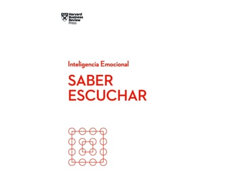 Livro Saber Escuchar. Serie Inteligencia Emocional Hbr de Harvard Business Review (Espanhol)