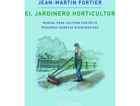 Livro El Jardinero Horticultor de Sidney Flament Ortun (Espanhol)