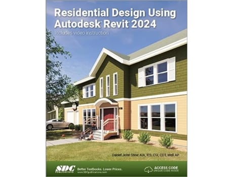 Livro Residential Design Using Autodesk Revit 2024 de Daniel John Stine (Inglês)