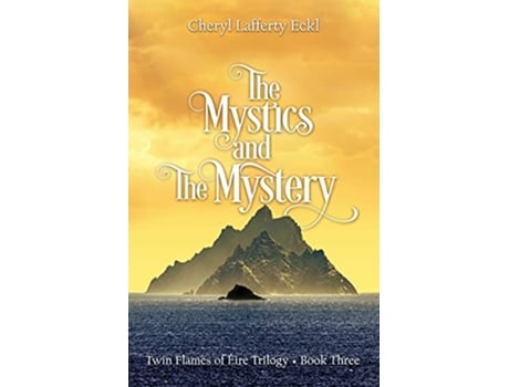 Livro Mystics and The Mystery de Cheryl Lafferty Eckl (Inglês)