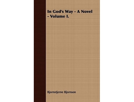 Livro In Gods Way A Novel Volume I de Bjornstjerne Bjornson Bjornstjerne Bjornson (Inglês)