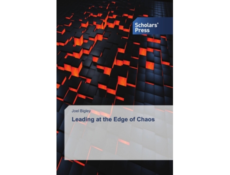 Livro Leading at the Edge of Chaos de Joel Bigley (Inglês)