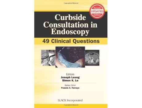 Livro Curbside Consultation in Endoscopy de Joseph Leung Md e Simon Lo Md (Inglês)