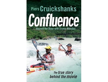 Livro Confluence Beyond the River with Siseko Ntondini de Piers Cruikshanks (Inglês)