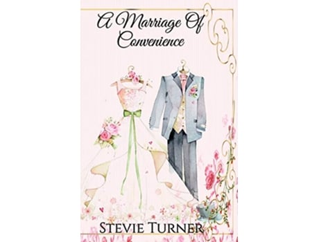 Livro A Marriage of Convenience de Stevie Turner (Inglês)