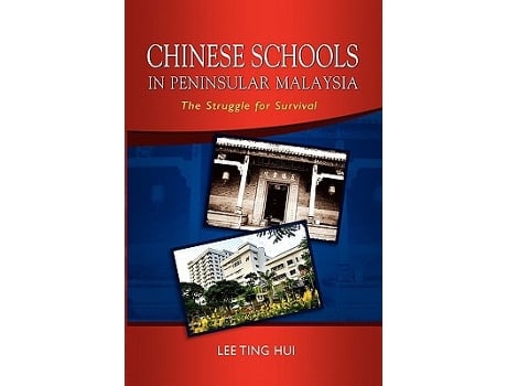 Livro Chinese Schools in Peninsular Malaysia de Lee Ting Hui (Inglês)