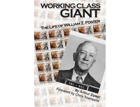 Livro Workingclass Giant de Arthur Zipser (Inglês)