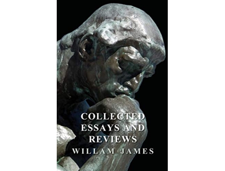 Livro Collected Essays and Reviews de William James (Inglês)