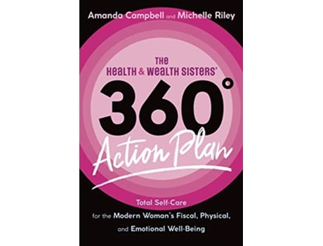 Livro The Health Wealth Sisters 360° Action Plan de Amanda Campbell Michelle Riley (Inglês)