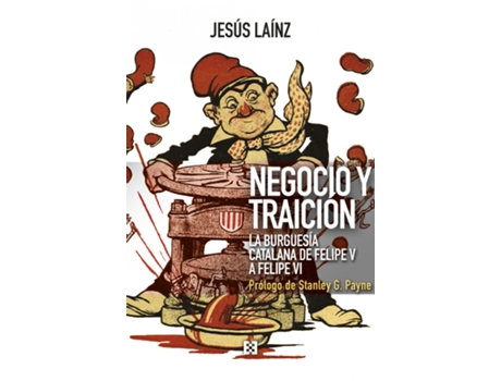 Livro Negocio Y Traición de Jesús Laínz Fernández (Espanhol)