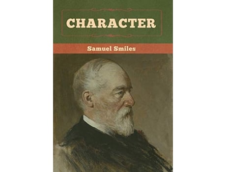 Livro Character de Samuel Smiles (Inglês - Capa Dura)