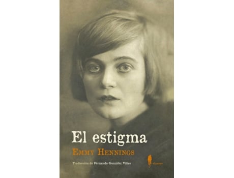 Livro El Estigma de Emmy Hennings (Espanhol)