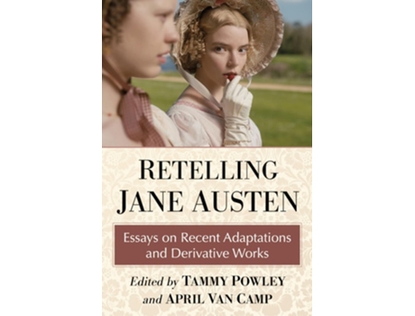 Livro Retelling Jane Austen de Tammy Powley e April Van Camp (Inglês)