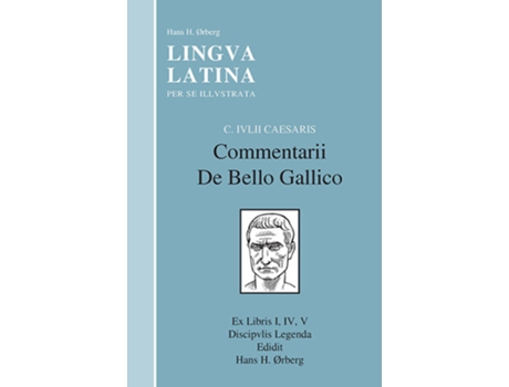 Livro Lingua Latina Caesaris Commentarii de Bello Gallico de Caesar (Latim)