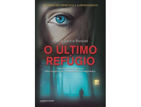 Livro O Último Refúgio de Pedro Garcia Rosado (Português)