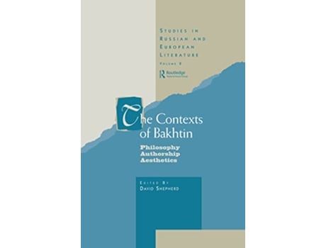 Livro Contexts of Bakhtin de Professor David Shepherd e David Shepherd (Inglês - Capa Dura)