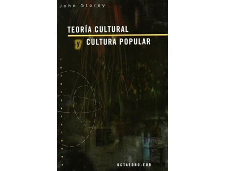 Livro Teoræa Cultural Y Cultura Popular de John Storey (Espanhol)