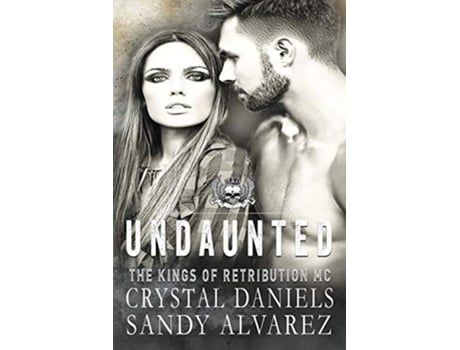 Livro Undaunted de Crystal Daniels Sandy Alvarez (Inglês)