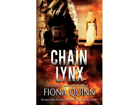 Livro Chain Lynx de Fiona Quinn (Inglês)