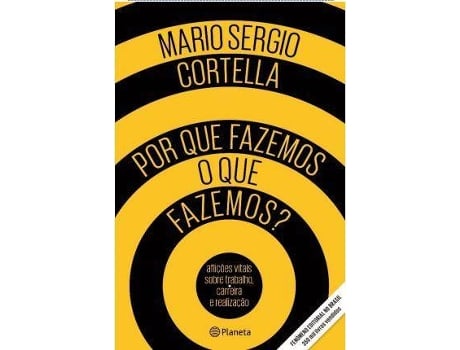 Livro Porque Fazemos O Que Fazemos de Mário Sérgio Cortella (Português)