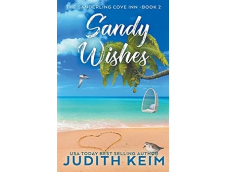 Livro Sandy Wishes The Sanderling Cove Inn de Judith Keim (Inglês)