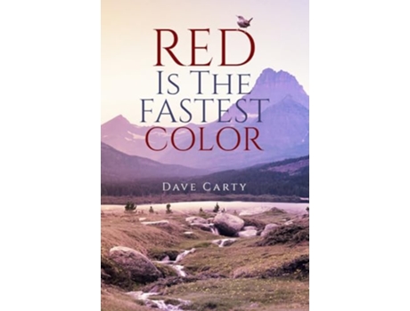 Livro Red is the Fastest Colour de Dave Carty (Inglês)