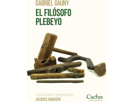 Livro El Filósofo Plebeyo de Gabriel Gauny (Espanhol)