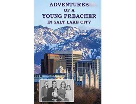 Livro Adventures of a Young Preacher in Salt Lake City de Charles Crane (Inglês)