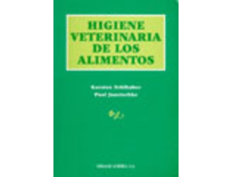 Livro Higiene Veterinaria De Los Alimentos de K. Fehlhaber (Español)