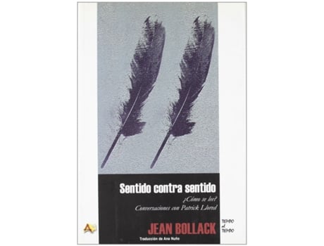 Livro Sentido Contra Sentido de Jean Bollack (Espanhol)