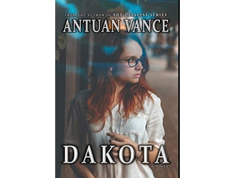 Livro Dakota de Antuan J Vance (Inglês)