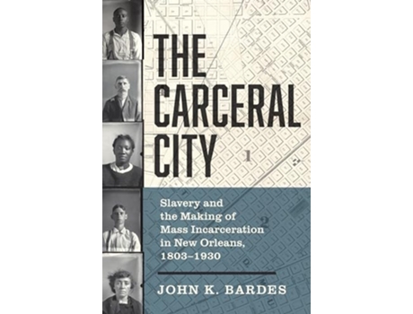 Livro Carceral City de John Bardes (Inglês)