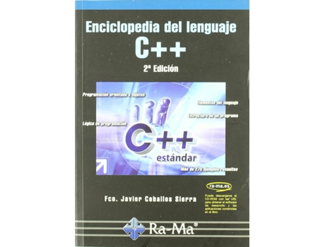 Livro Enciclopedia Del Lenguaje C++ (2ª Ed.) de Francisco Javier Ceballos (Espanhol)