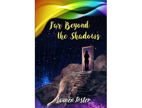 Livro Far Beyond The Shadows de Lauren Foster (Inglês)