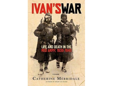 Livro Ivans War de Catherine Merridale (Inglês)