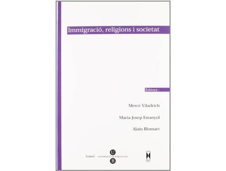 Livro Immigracio, Religions I Societat de Merce Viladrich (Espanhol)