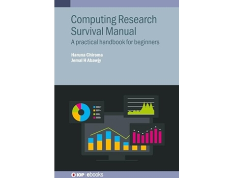 Livro Computing Research Survival Manual de Haruna Chiroma e Jemal H Abawjy (Inglês - Capa Dura)