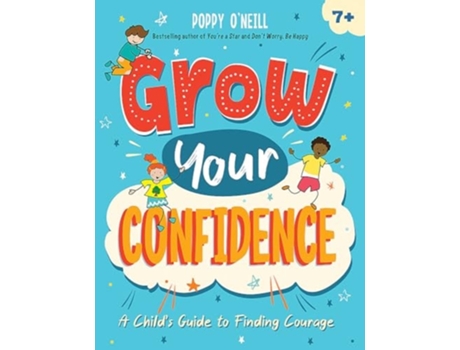 Livro Grow Your Confidence de Poppy O'neill (Inglês)