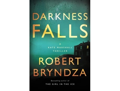 Livro DARKNESS FALL de Robert Bryndza (Inglês)