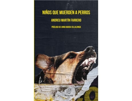 Livro Niños Que Muerden A Perros de Andreu Martín Farrero (Espanhol)